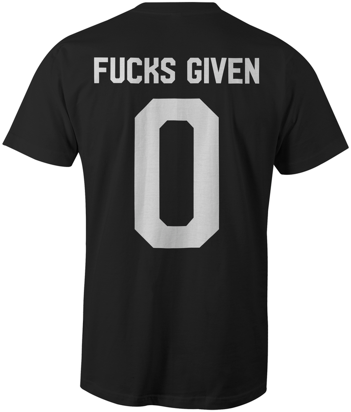 F's Given Zero T-Shirt